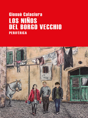 cover image of Los niños del Borgo Vecchio